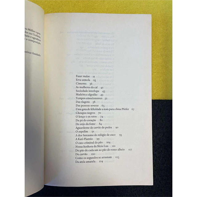 Herta Muller - Tudo o que eu tenho trago comigo