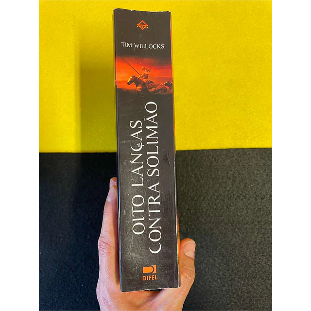 Tim Willocks - Oito lanças contra Solimão