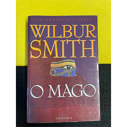 Wilbur Smith - O Mago 