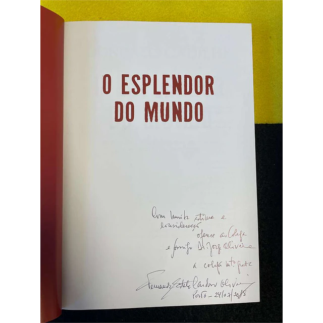 Gonçalo Cadilhe - O esplendor do mundo