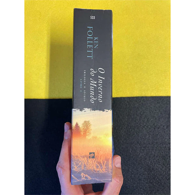 Ken Follett - Trilogia o século: O inverno do mundo. Livro 2