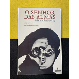 Irène Némirovsky - O senhor das almas