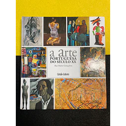 Rui Mário Gonçalves - A Arte Portuguesa do SÉC. XX