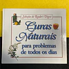 Selecções do Reader's Digest - Curas Naturais para problemas de todos os dias