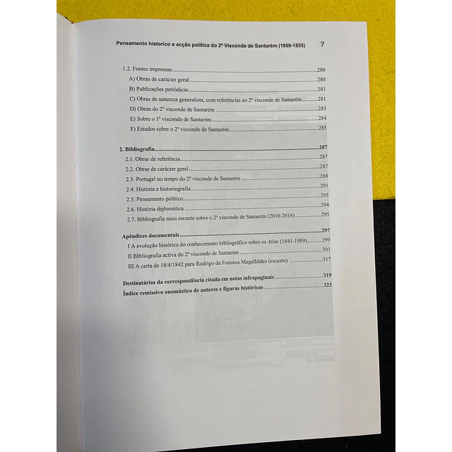 Daniel Estudante Protásio - Pensamento Histórico e Acção Política do 2º Visconde de Santarém (1809-1855)