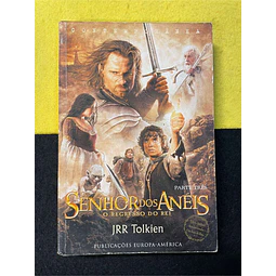 J. R. R. Tolkien - O senhor dos anéis: O regresso do rei. Volume 3