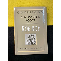 Sir Walter Scott - Rob Roy