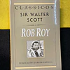 Sir Walter Scott - Rob Roy