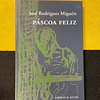 José Rodrigues Miguéis - Páscoa feliz