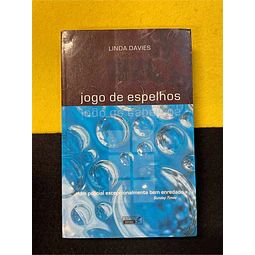 Linda Davies - Jogo de espelhos