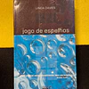 Linda Davies - Jogo de espelhos