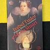 Jane Dunn - Isabel Tudor e Maria Stuart: Primas, rivais e assassinas