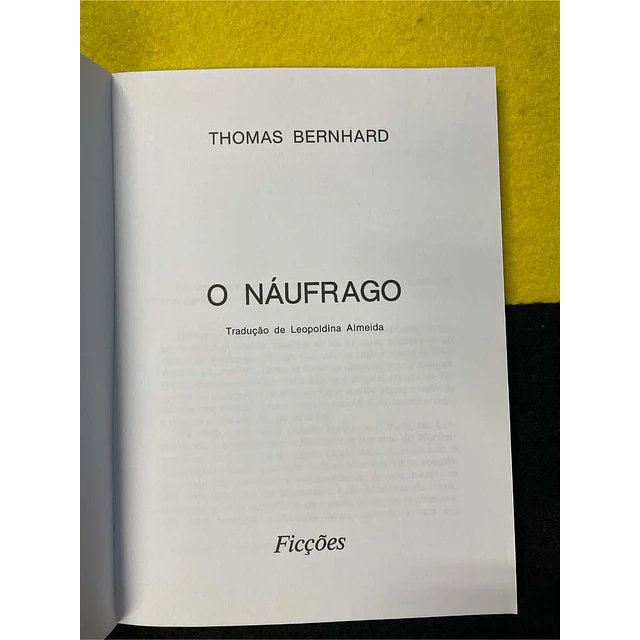 Thomas Bernhard - O náufrago