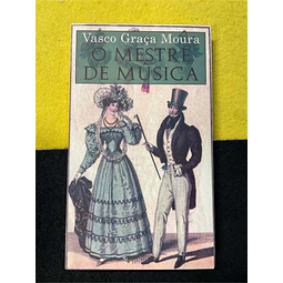 Vasco Graça Moura - O mestre de música 
