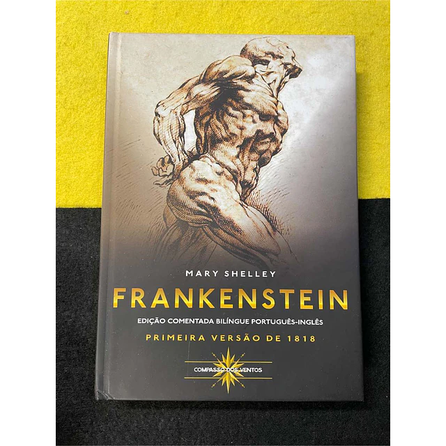 Mary Shelley - Frankenstein