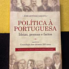 José António Saraiva - Política à portuguesa: Ideias, pessoas e factos