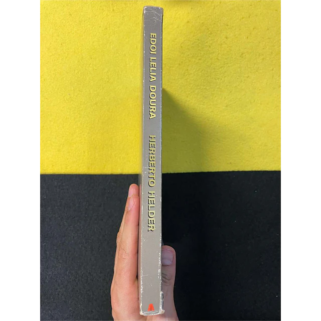 Herberto Helder - Edoi Lelia Doura