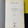 Philippe Alexandre, Béatrix de L' Aulnoit - Victoria: A última rainha (1819-1901)