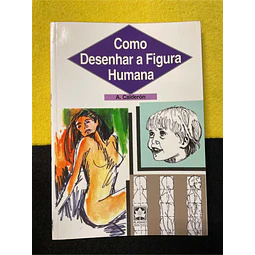 A. Calderón - Como desenhar a figura humana