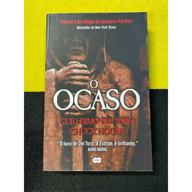 Guilhermo Del Toro, Chuck Hogan - A estirpe: O ocaso. Volume II