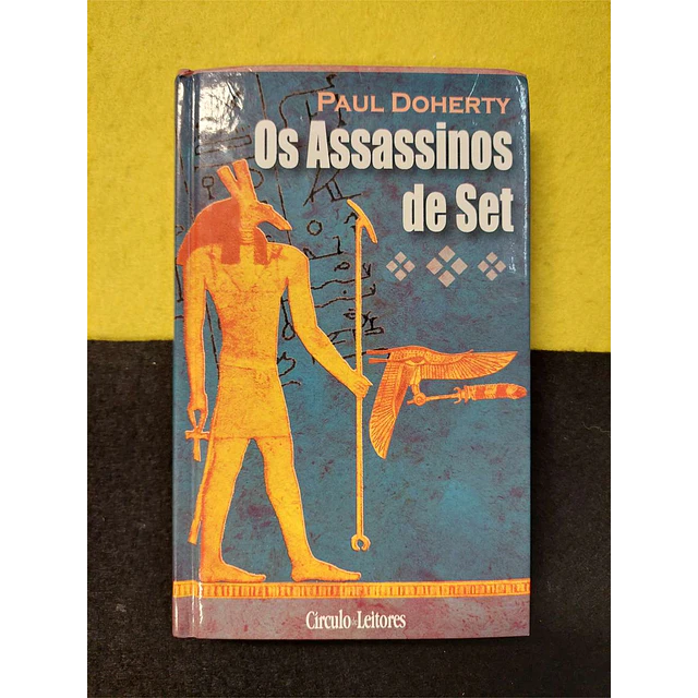 Paul Doherty - Os assassinos de Set