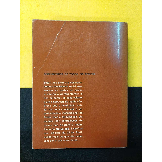 Avelino Rodrigues, Cesário Borga, Mário Cardoso - Abril nos quartéis de novembro