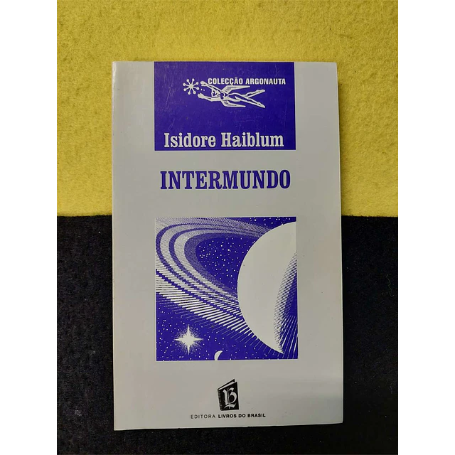 Isidore Haiblum - Intermundo. Nº 554. LIVRO DE BOLSO