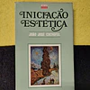 João José Cochofel - Iniciação estética. Nº 36. LIVRO DE BOLSO