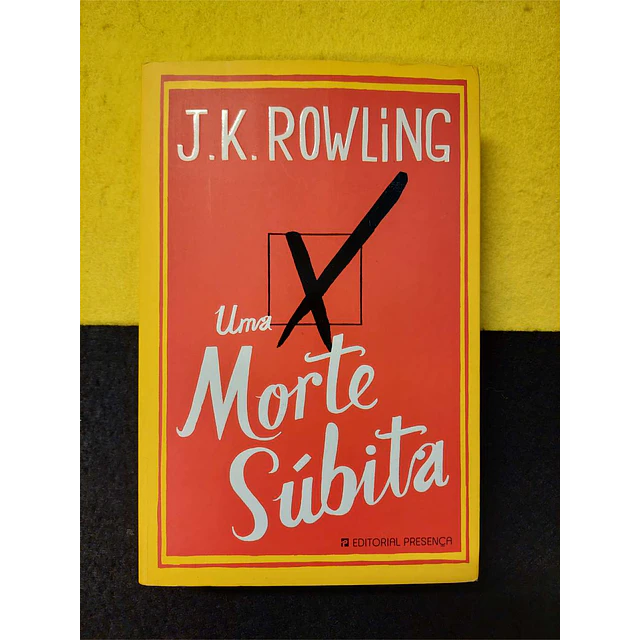 J. K. Rowling - Uma noite súbita. Nº 537