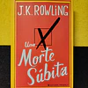J. K. Rowling - Uma noite súbita. Nº 537