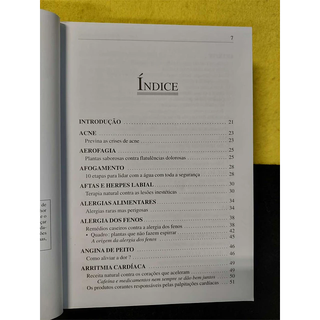 Curas e remédios naturais: Tudo o que você gostaria que o seu remédio lhe revelasse