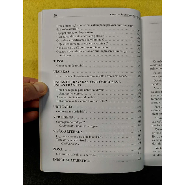 Curas e remédios naturais: Tudo o que você gostaria que o seu remédio lhe revelasse