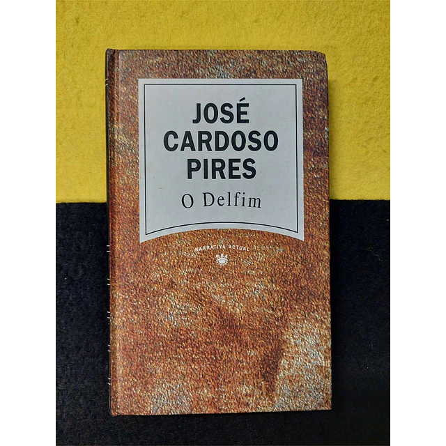 José Cardoso Pires - O delfim. Nº 21