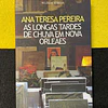 Ana Teresa Pereira - As longas tardes de chuva em Nova Orleães