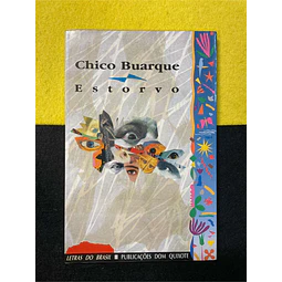 Chico Buarque - Estorvo