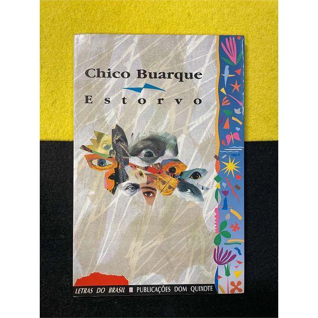 Chico Buarque - Estorvo