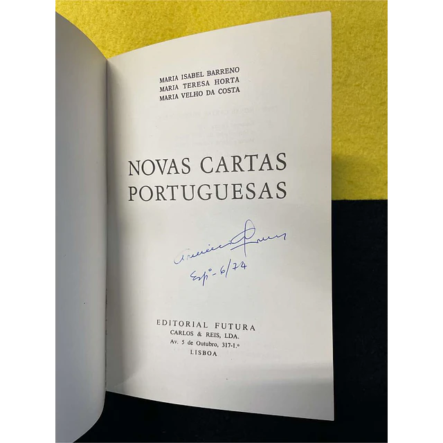 Maria Barreno, Maria Horta, Maria da Costa - Novas cartas portuguesas
