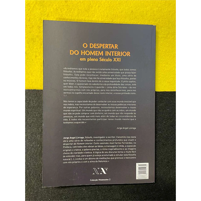 Jorge Angel Livraga - O despertar do homem interior em pleno século XXI