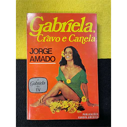 Jorge Amado - Gabriela, cravo e canela