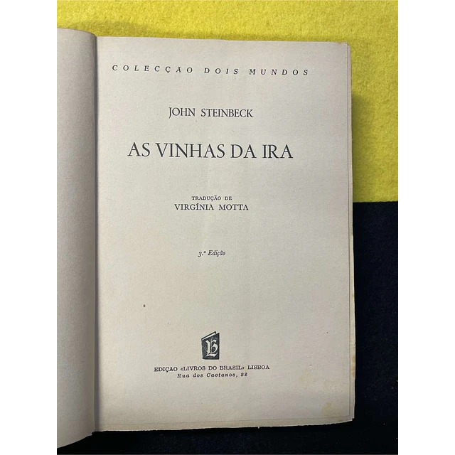 John Steinbeck - As vinhas da ira. Volume 2