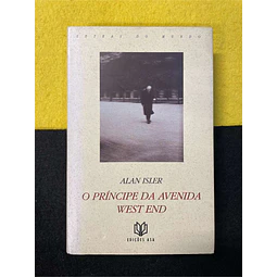 Alan Isler - O príncipe da avenida West End