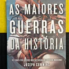Joseph Cummins - As Maiores Guerras da História