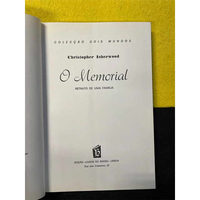 Christopher Isherwood - O Memorial: Retrato de uma família