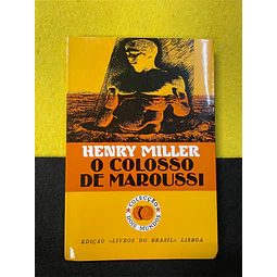 Henry Miller - O Colosso de Maroussi