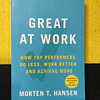 Morten T. Hansen - Great at work