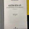 Silvina Rodrigues Lopes - Agustina Bessa-Luís: As hipóteses do romance