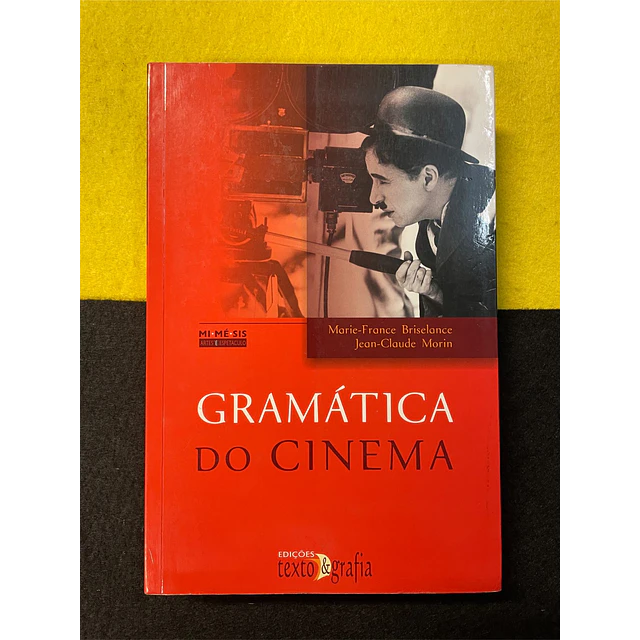 Marie-France Briselance - Gramática do Cinema 