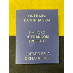 François Truffaut - Os Filmes da minha vida