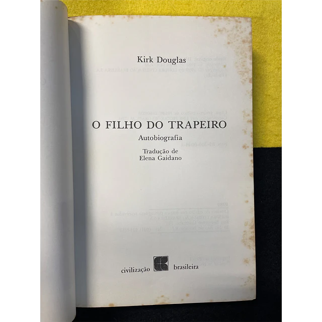 Kirk Douglas - O Filho do Trapeiro: Autobiografia