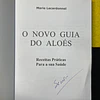Marie Lecardonnel - O novo guia do Aloés  